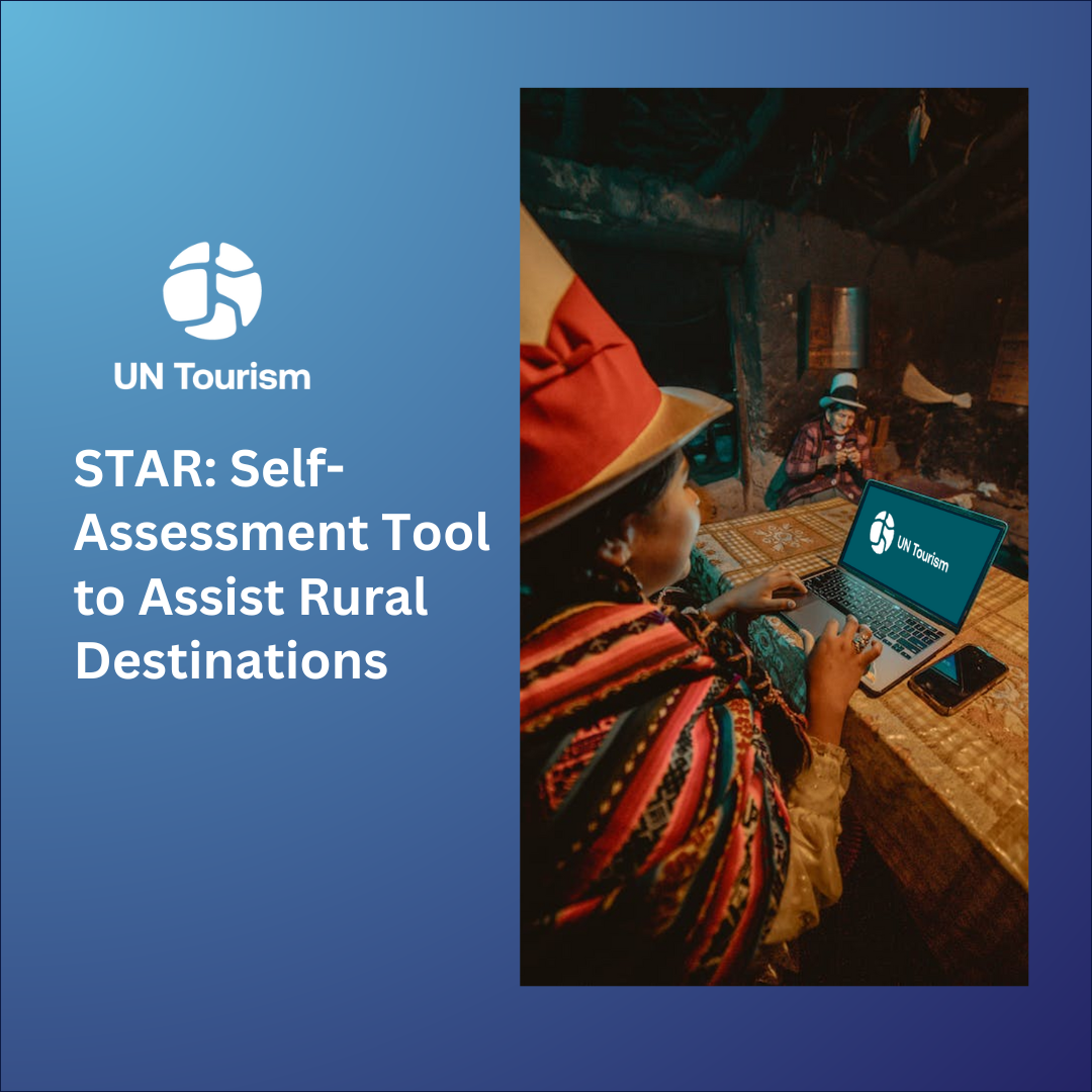 UN Tourism launches digital self-assessment tool for rural tourism, STAR